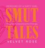 Velvet Rose: Smut Tales, Buch