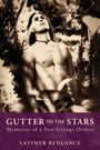 Latimer Redlance: Gutter to the Stars, Buch