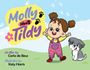 Carla M de Beus: Molly Meets Tildy, Buch