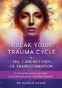 Natalie Green: Break Your Trauma Cycle, Buch