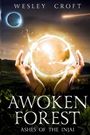 Wesley Croft: Awoken Forest, Buch