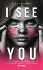 Nicole Logis: I See You, Buch