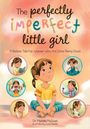 Michelle McQuaid: The Perfectly Imperfect Little Girl, Buch