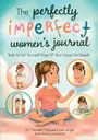 Michelle McQuaid: The Perfectly Imperfect Women's Journal, Buch