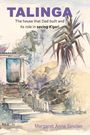 Margaret A Sinclair: Talinga, Buch