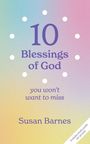 Susan A Barnes: 10 Blessings of God, Buch