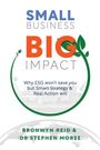 Bronwyn Reid: Small Business Big Impact, Buch