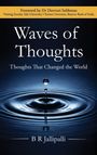 Text: "Waves of Thoughts", "Thoughts That Changed the World", "B R Jallipalli". Wassertropfen erzeugen konzentrische Kreise.