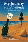 Jane Musgrave: My Journey out of the Bottle, Buch