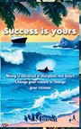 N J Gawali: Success Is Yours, Buch