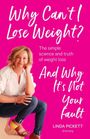 Linda Pickett: Why Can't I Lose Weight?, Buch