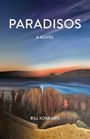 "PARADISOS", "A NOVEL", "BILL KOKKARIS". Illustration eines Sonnenuntergangs über einer Landschaft mit Wasser und Felsen.
