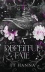 Tt Hanna: A Deceitful Fate, Buch