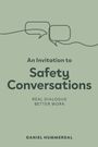 Daniel Hummerdal: An Invitation to Safety Conversations, Buch