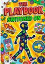 "The Playbook: Switched On." Illustrationen: Geld, Glühbirnen, Schuhe, Diagramme, Backverkauf, Limonadenstand, Puzzle.