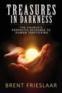 Brent Frieslaar: Treasures in Darkness, Buch