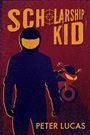 Peter Lucas: Scholarship Kid, Buch