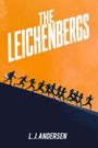 "The Leichenbergs" oben, "L.J. Andersen" unten. Silhouetten von Menschen rennen vor orangefarbenem Hintergrund.