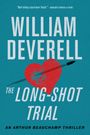 William Deverell: The Long-Shot Trial, Buch
