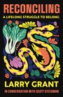 Larry Grant: Reconciling, Buch