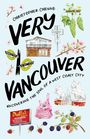 Christopher Cheung: Very Vancouver, Buch