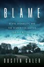 „BLAME: Death, Disability, and the Search for Justice for Guy Mitchell“. Titelbild mit Haus, Bäumen und dunklem Himmel.