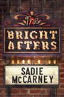 Sadie McCarney: The Bright Afters, Buch