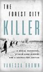"The Forest City Killer" von Vanessa Brown. Schwarz-weiße Szene mit Menschen, die in verschneitem Gelände suchen.