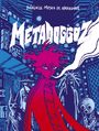 Berenice Motais de Narbonne: Metadoggoz, Buch