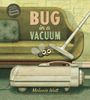 Melanie Watt: Bug in a Vacuum, Buch