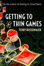 Terry Bossomaier: Getting to Thin Games, Buch