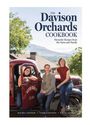 Rachel Davison: The Davison Orchards Cookbook, Buch