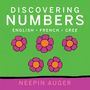 "DISCOVERING NUMBERS ENGLISH FRENCH CREE, NEEPIN AUGER." Illustration: Fünf lila Blumen mit orangefarbenen Zentren.