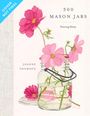 Joanne Thomson: 300 Mason Jars, Buch