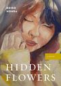 Keiko Honda: Hidden Flowers, Buch