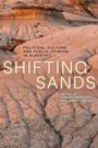 „Political Culture and Public Opinion in Alberta. Shifting Sands. Edited by Feodor Snagovsky and Jared J. Wesley.“ Sandige Landschaft.