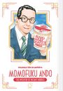 Kenji Ishikawa: Manga Biographies: Momofuku Ando - The Inventor of Instant Noodles, Buch