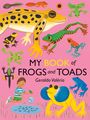 Geraldo Valério: My Book of Frogs and Toads, Buch