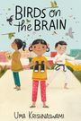 Uma Krishnaswami: Birds on the Brain, Buch