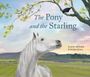 Jennifer McGrath: The Pony and the Starling, Buch