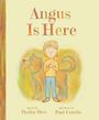 Hadley Dyer: Angus Is Here, Buch