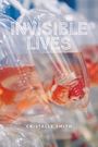 Cristalle Smith: Invisible Lives, Buch
