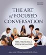 : The Art of Focused Conversation, Second Edition, Buch