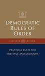 „Democratic Rules of Order - Eleventh 11 Edition - Practical Rules for Meetings and Decisions“, klassische Farbblöcke.