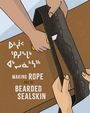 Susan Avingaq: Making Rope Out of Bearded Sealskin, Buch