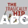 The Tragically Hip: The Tragically Hip ABC, Buch