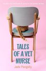 Jade Pengelly: Tales of a Vet Nurse, Buch