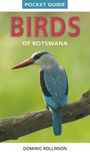 Dominic Rollinson: Pocket Guide Birds of Botswana, Buch