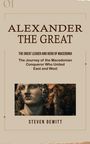 Steven Dewitt: Alexander the Great, Buch