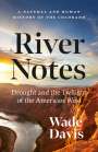 Wade Davis: River Notes, Buch